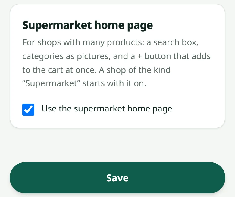 “Settings” → “Look”: the “Supermarket home page” card with the tick “Use the supermarket home page”.