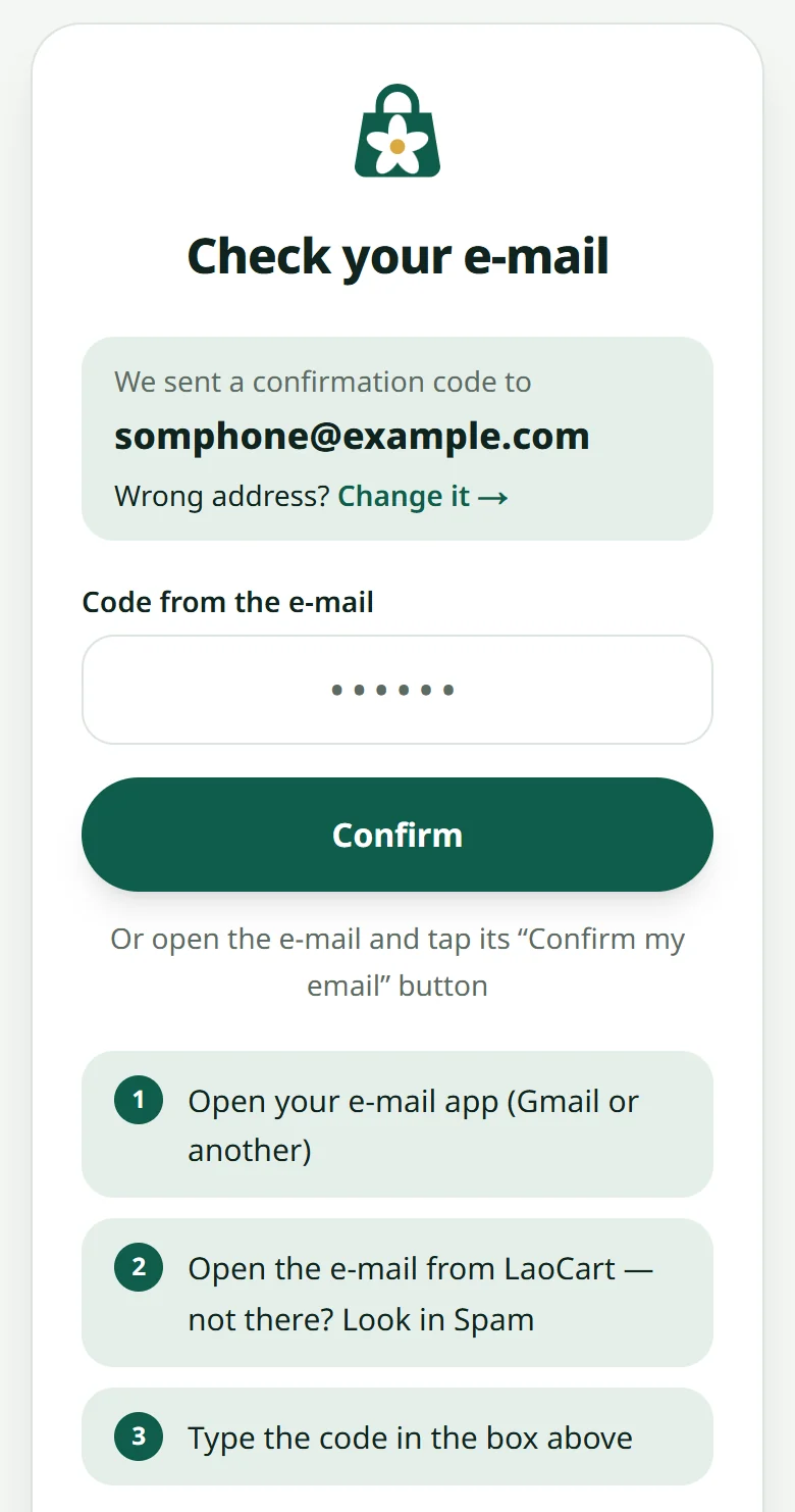 The “Check your e-mail” page: the address the e-mail went to, “Change it” if it is wrong, the “Code from the e-mail” box and the three steps to find the e-mail.