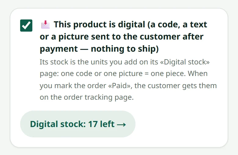 Tick Digital product on the product's page. The button under it opens the digital stock.