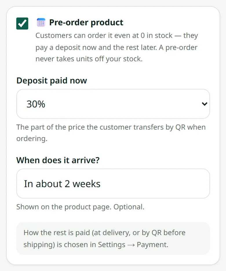 The pre-order box of the product form: the deposit and when it arrives.