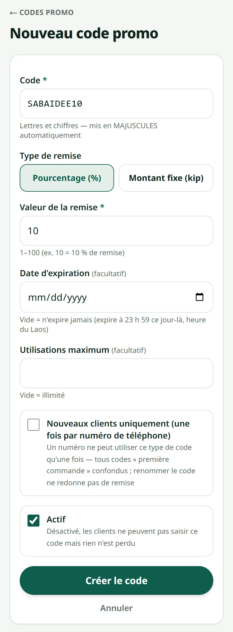 Le formulaire « Nouveau code promo » : le code, le type de remise (pourcentage ou montant), sa valeur, une date d'expiration, un nombre maximal d'utilisations et la case « Nouveaux clients uniquement ».