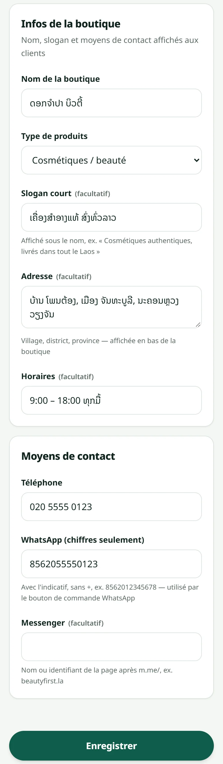 « Paramètres » → « Infos » : le nom de la boutique, son type, le slogan, l'adresse, les horaires et les contacts — Enregistrer est en bas.