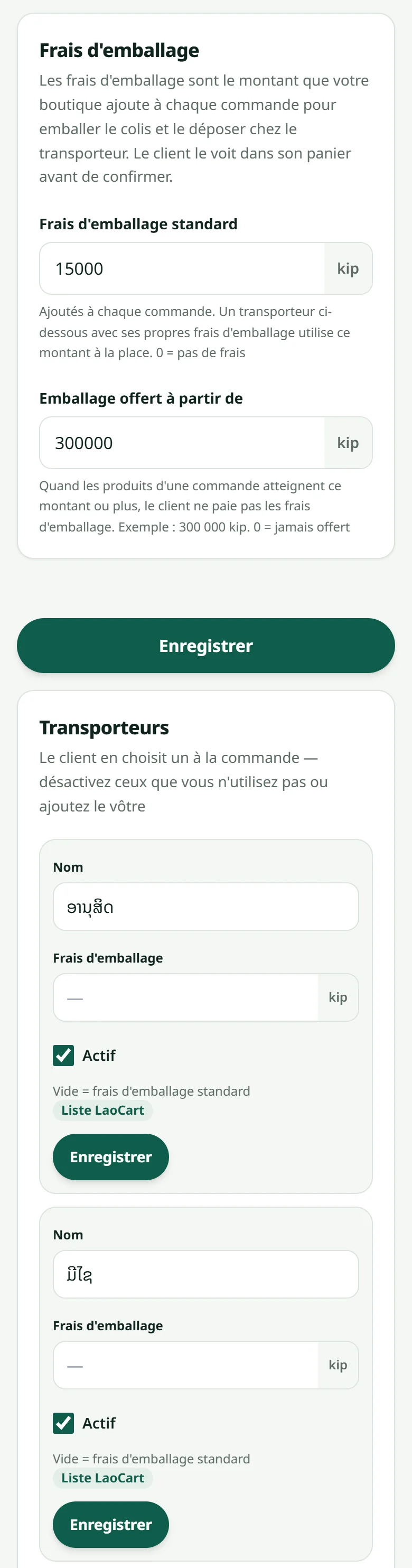 « Paramètres » → « Livraison » : les frais d'emballage standard, le montant à partir duquel ils sont offerts, et la liste des « Transporteurs », chacun activé ou non.